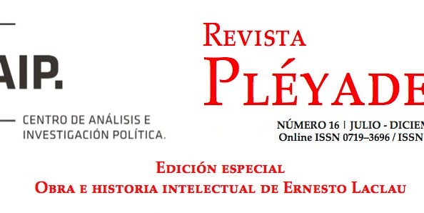 Nuevo número de revista Pléyade: Obra e Historia intelectual de Ernesto&nbsp;Laclau